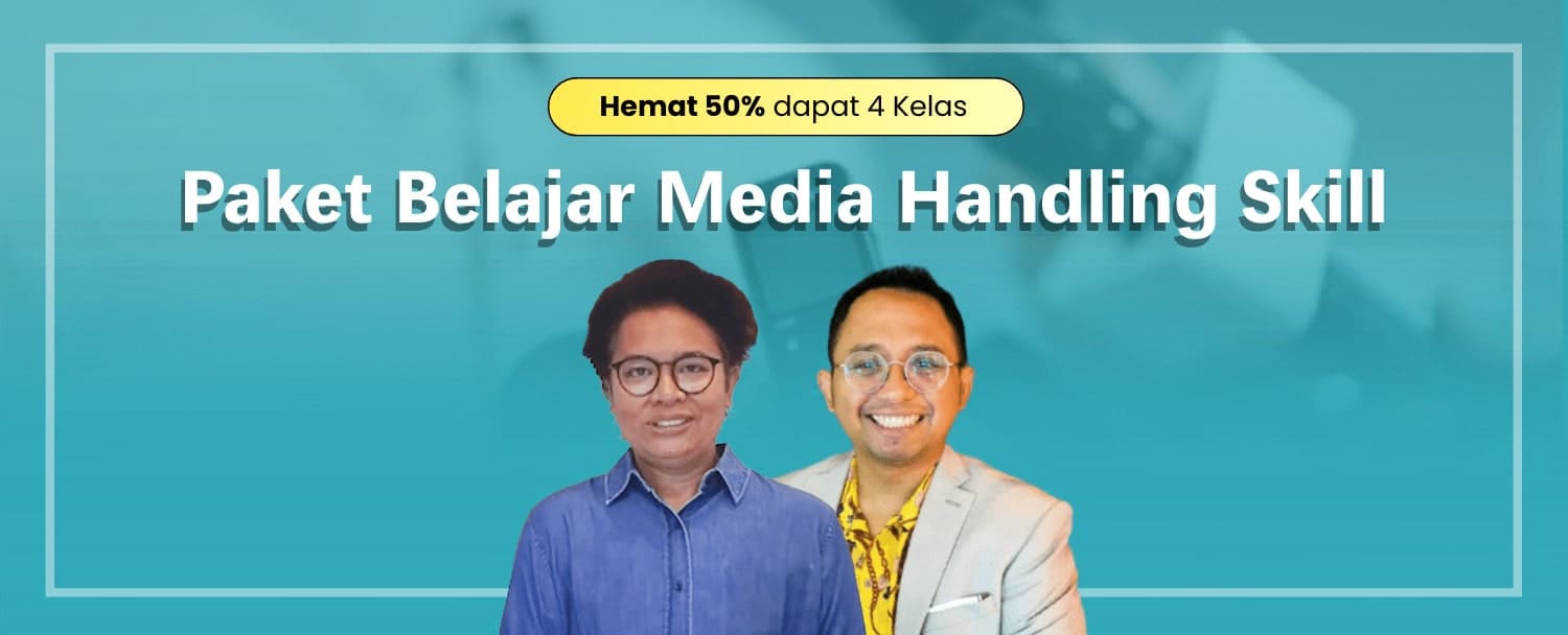 Paket Belajar Media Handling Skill